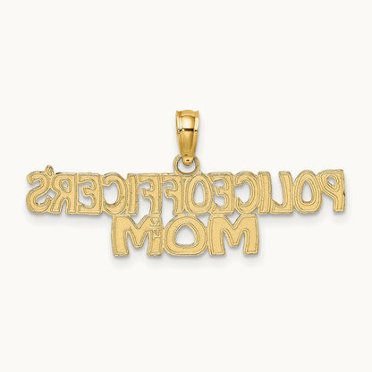 POLICE OFFICER'S MOM Charm, 14K
