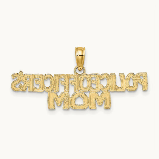 POLICE OFFICER'S MOM Charm, 14K