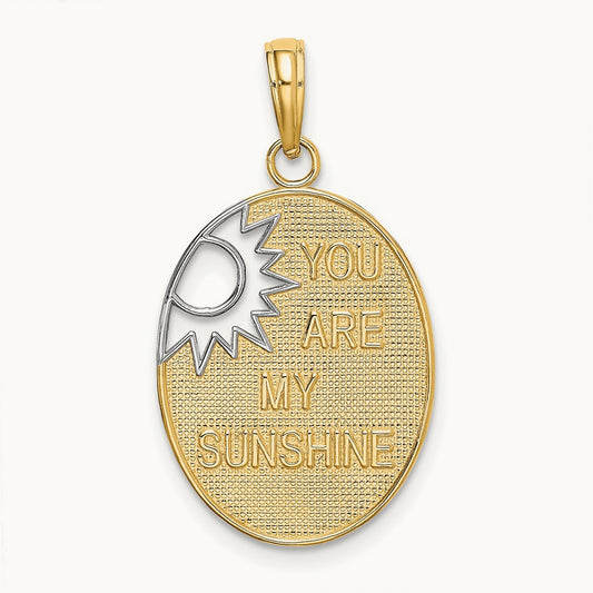 w/Rhodium YOU ARE MY SUNSHINE Cut-out Sun Charm, 14K