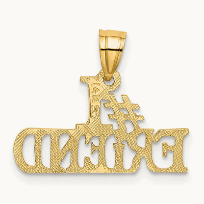 #1 FRIEND Charm, 14K